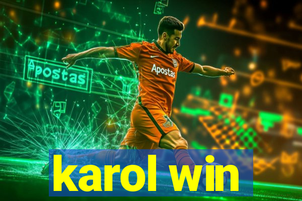 karol win